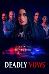 Deadly Vows (2025)