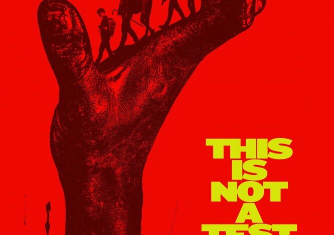 This Is Not a Test (2025)